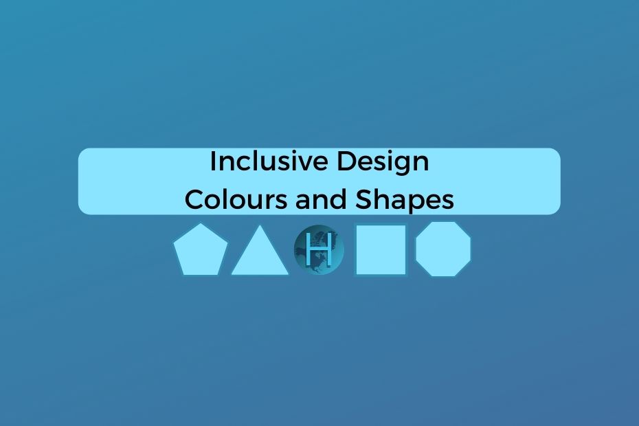 Blog Banner of Inclusive Design Colours and Shapes